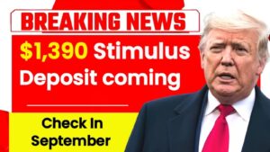 IRS Approves $1,390 Direct Deposit September 2025 For All – Full September 2025 Payment Schedule